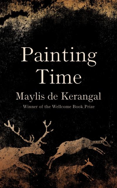 Book cover Maylis de Kerangal: Painting Time