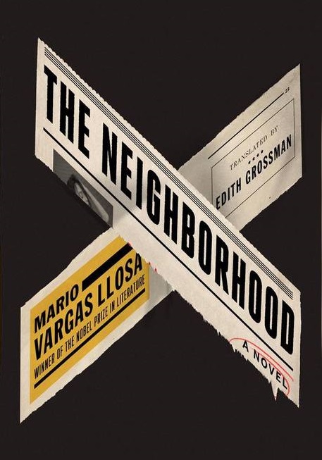 The Neighbourhood by Mario Vargas Llosa