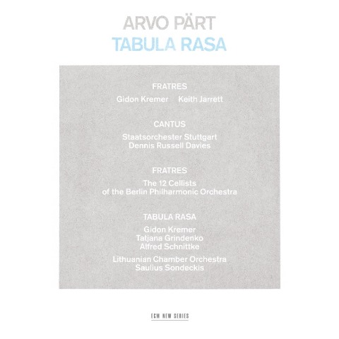 Arvo Pärt - Tabula Rasa