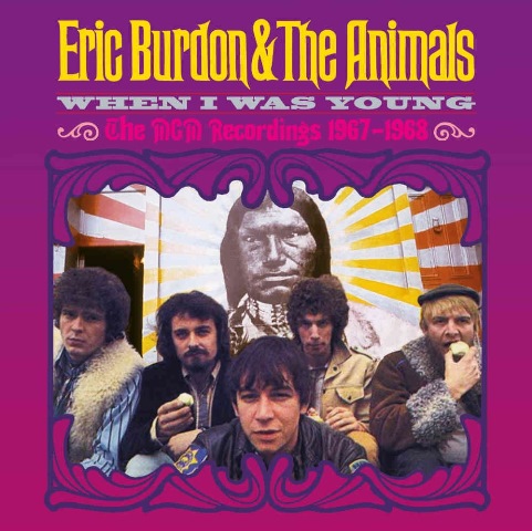 ric Burdon & The Animals When I Was Young The MGM Recordings 1967-1968