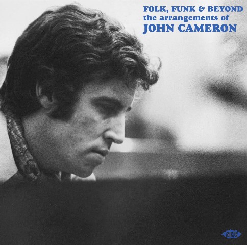 Folk, Funk & Beyond - The Arrangements Of John Cameron