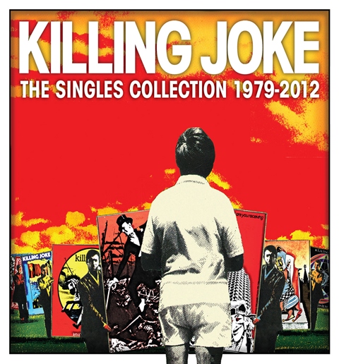 Killing Joke The Singles 1979-2012