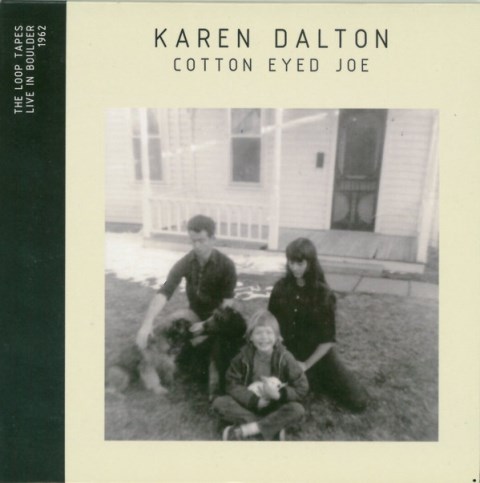Karen Dalton_cotton eyed joe
