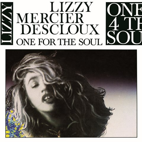 Lizzy Mercier Descloux One For The Soul