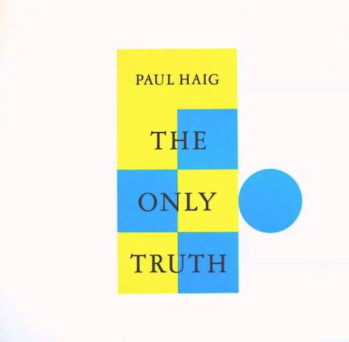 New Order Presents Be Music Paul Haig The Only Truth