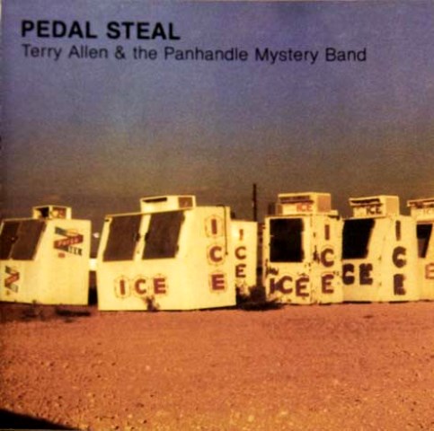 Terry Allen_Pedal Steal 1988_CD