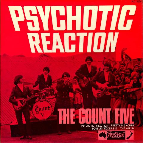 The Count Five Psychotic Reaction