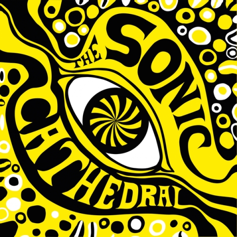 The Psychedelic Sounds Of Sonic Cathedral