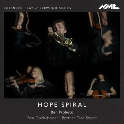 Ben Nobuto Hope Spiral